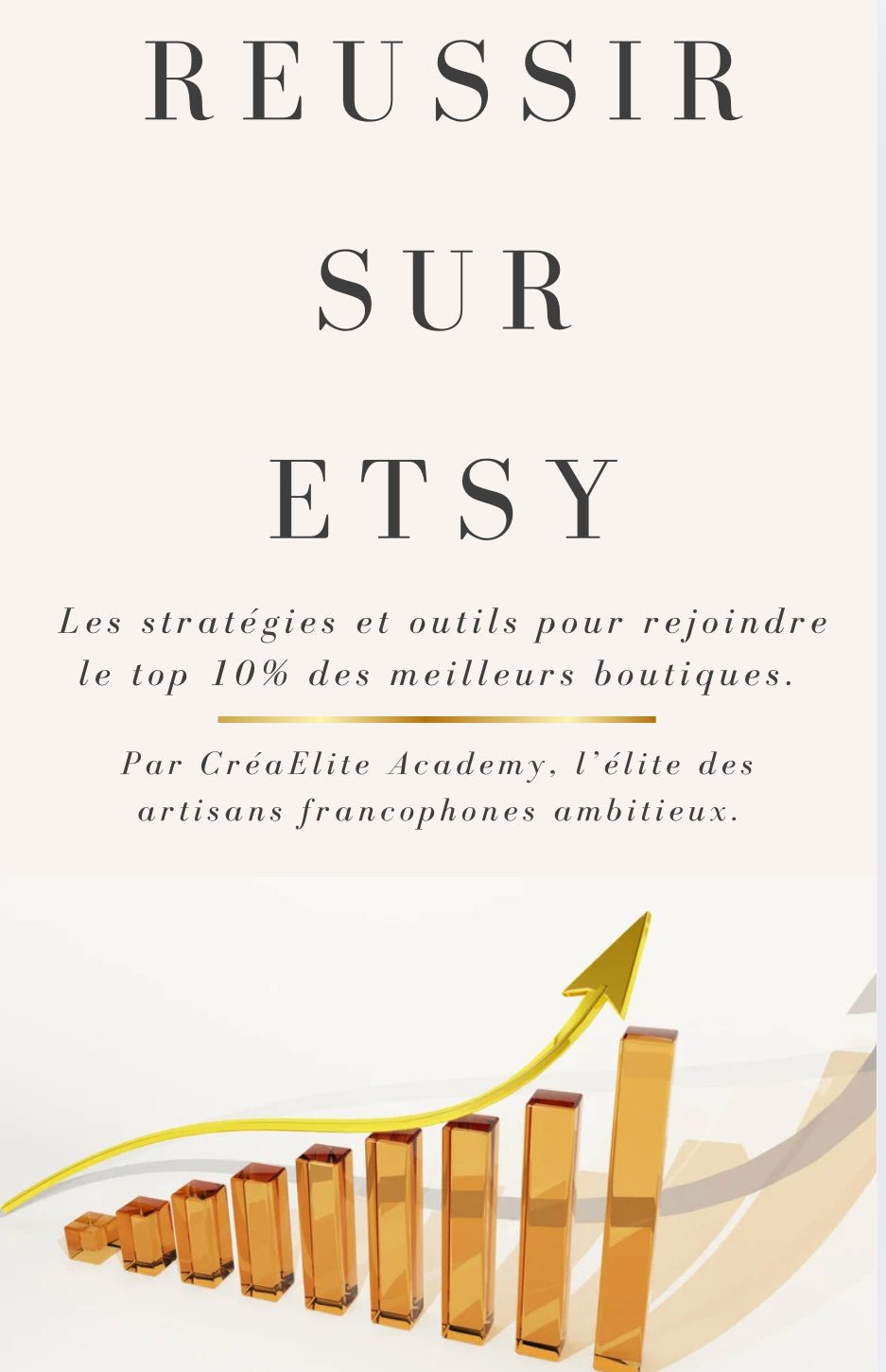 Réussir sur Etsy – Le guide complet pour lancer une boutique rentable (Stratégies 2025) - CréaEliteAcademy